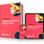 7 Insider Secrets for Food Delivery Business Success